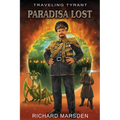 The Traveling Tyrant: Paradisa Lost