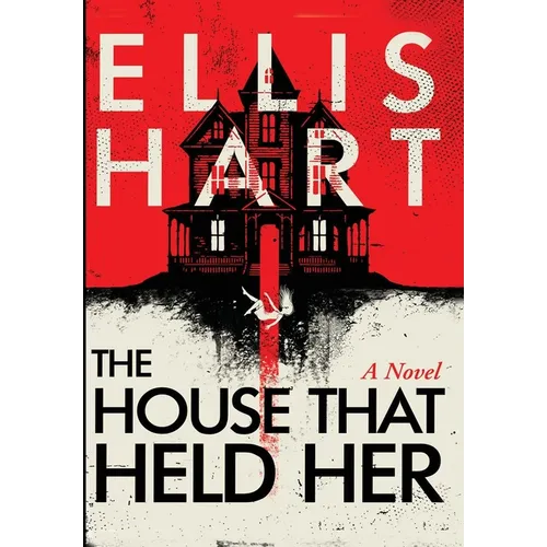 The House That Held Her