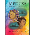 Medusa: Rise of a Goddess