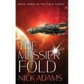 The Messier Fold: Millions of light years in the making