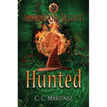 Morrighans Weave: Book 2: Hunted