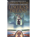 Lincoln's Dreams