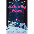 Adjusting Focus