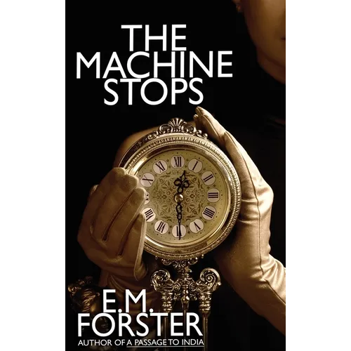 The Machine Stops