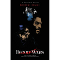Blood Wars: Book One: Fruit from a Poisoned Tree
