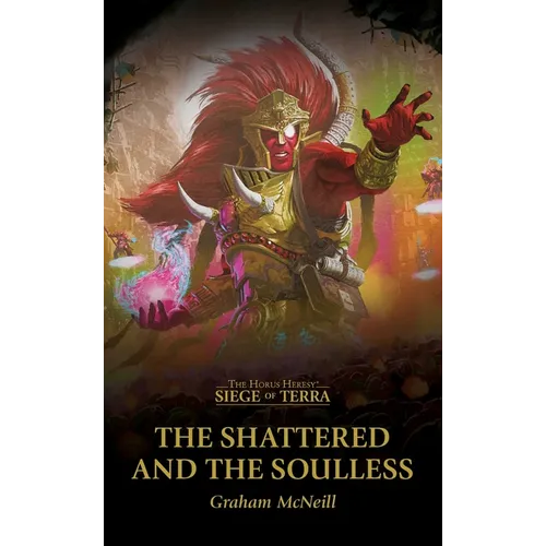The Shattered and the Soulless
