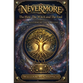 Nevermore: The Heir, The Witch and The Fool