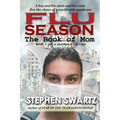 Flu Season: The Book of Mom