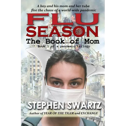 Flu Season: The Book of Mom
