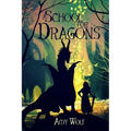 A School for Dragons