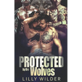 Protected by the Wolves
