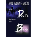 The Devil's Between the Beads