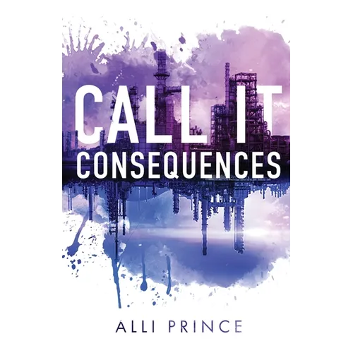 Call It Consequences