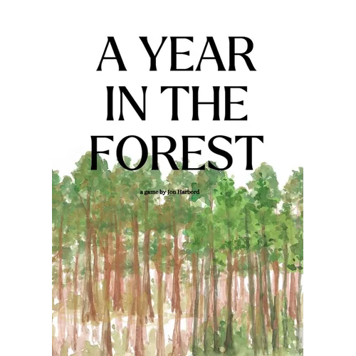 A Year In The Forest (RPG)
