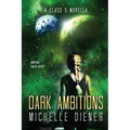 Dark Ambitions