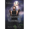 Tale of the Wisconsin Werewolf
