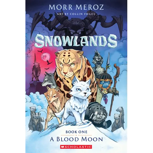 A Blood Moon (Snowlands #1)