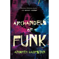 Archangels of Funk