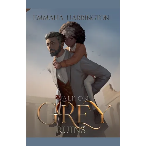 Walk on Grey Ruins