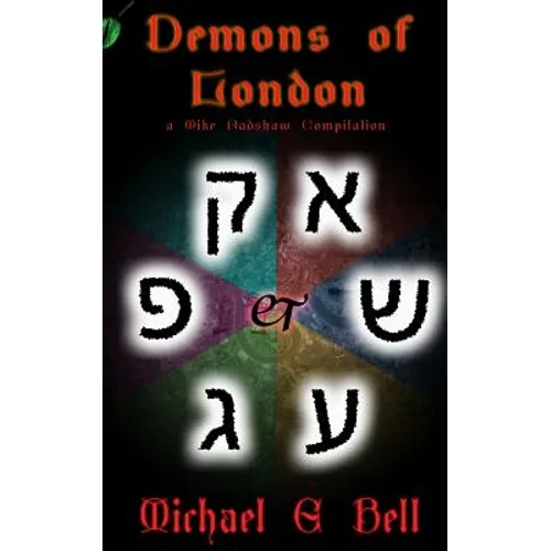 Demons of London: The Cases of Mike Radshaw