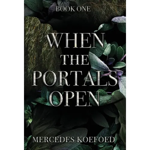 When the Portals Open