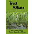 Best Efforts: What Happens When Good Intentions Aren't Enough?