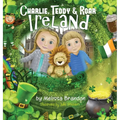 Charlie, Teddy and Roar: Ireland