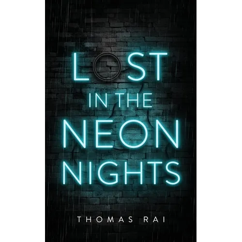 Lost in the Neon Nights
