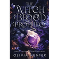 The Witch Blood Prophecy - Book 1: Kingdom of Forest and Mist