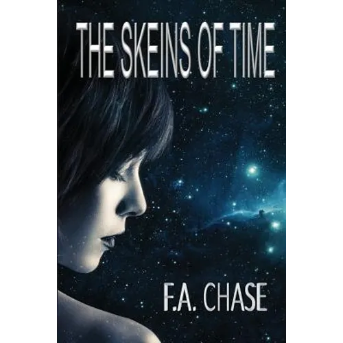 The Skeins of Time