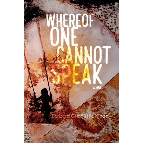 Whereof One Cannot Speak