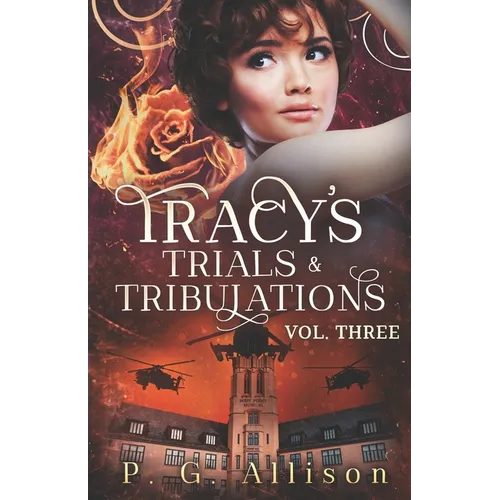 Tracy's Trials and Tribulations