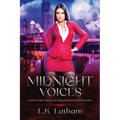Midnight Voices: Urban Fantasy Short Stories from the World of Midnight Whispers