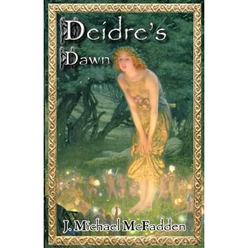 Deidre's Dawn: Book 1 of The Enchantment