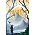 Daughter of the Sun: A Mothmar Novel