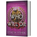 We Who Will Die
