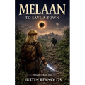 Melaan: To Save a Town