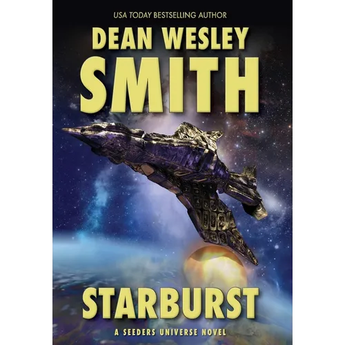 Starburst: A Seeders Universe Novel