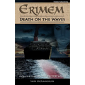 Erimem - Death on the Waves