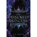 The Mirrored Princess