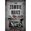 The Zombie Wars: The Enemy Within