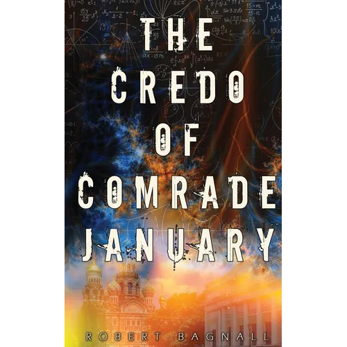 The Credo of Comrade January