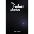 The Forlorn Adventure