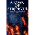 A Roar of Strength