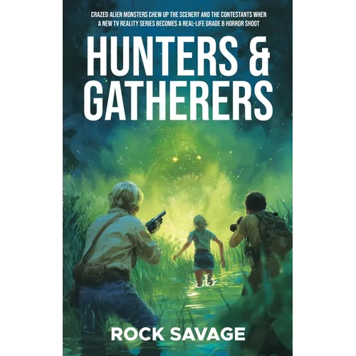Hunters & Gatherers