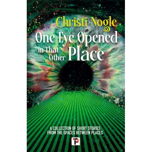 One Eye Opened in That Other Place