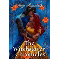 The Witchslayer Chronicles