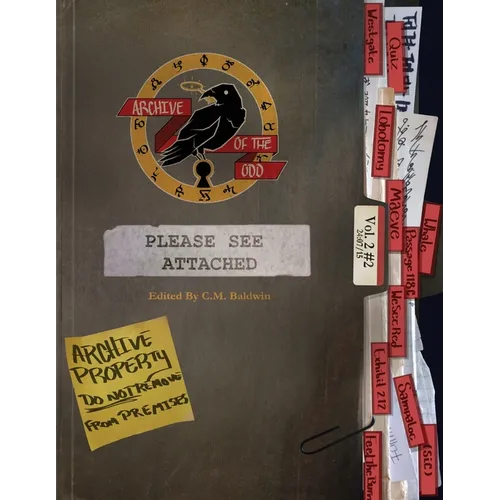 Archive of the Odd Issue #4: Please See Attached
