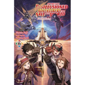 Apparently, Disillusioned Adventurers Will Save the World, Vol. 6 (Light Novel): The Dream's End Volume 6