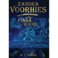 Zandra Voorhies and the Piasa Wand